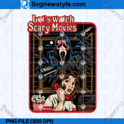 Let's Watch Scary Movies PNG Design