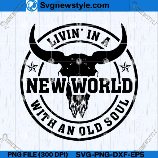 New World Old Soul SVG Design
