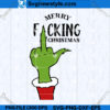Merry Fcking Christmas Grinch SVG