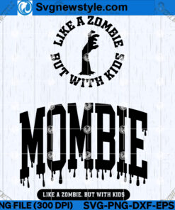 Zombie Mom SVG Designs