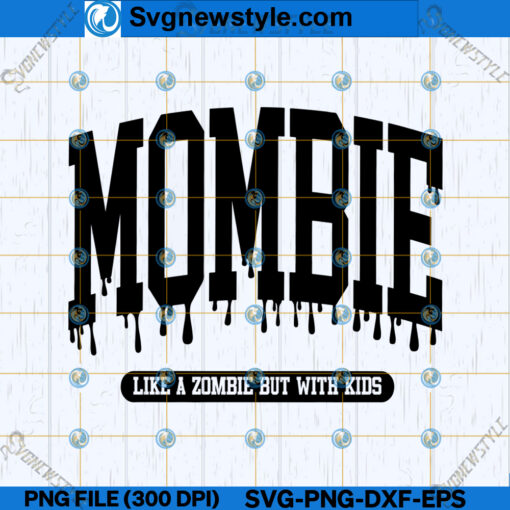Mombie SVG Design