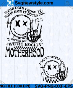 Rock It Motherhood SVG Design, Motherhood SVG, Instant Download