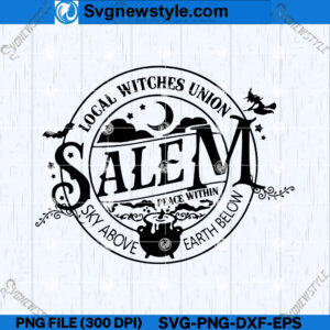 Salem Local Witches Union SVG