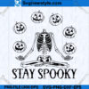 Skeleton Stay Spooky SVG Design