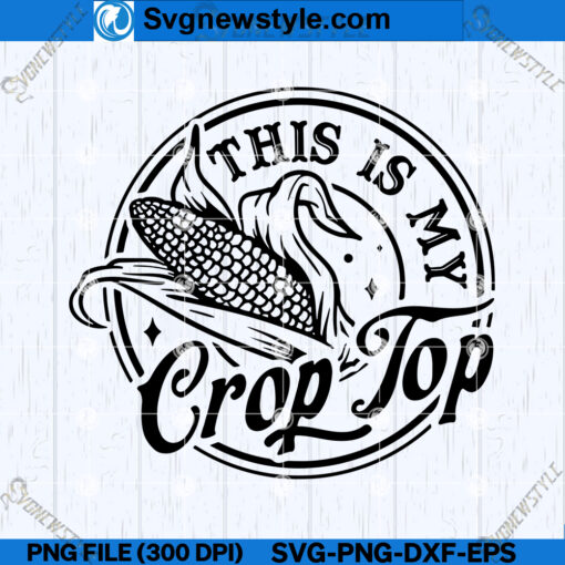 This Is My Crop Top SVG Design