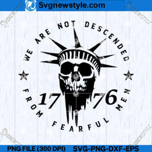 Statue of Liberty Skull 1776 SVG, PNG, DXF, EPS, files for cricut