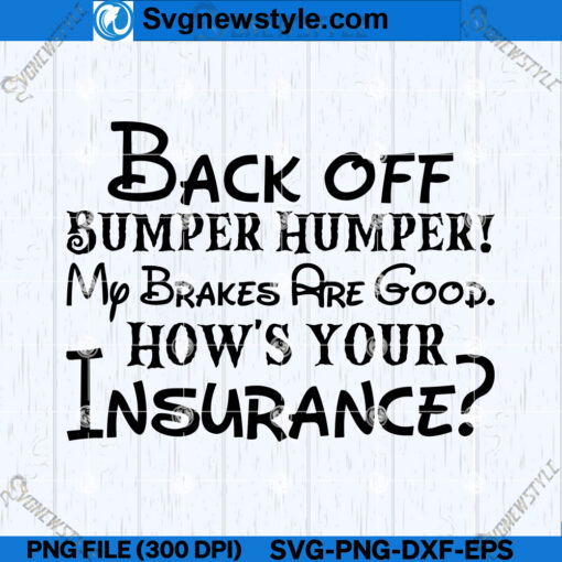 Back Off Bumper Humper SVG