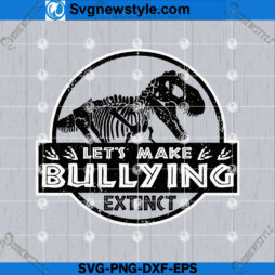 Dinosaur Stop Bullying SVG