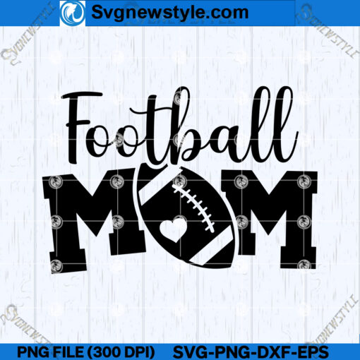 Football Mom SVG Designs, Sports Mom SVG, PNG, Silhouette Art