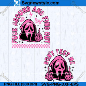 Fuck Around And Find Out SVG PNG