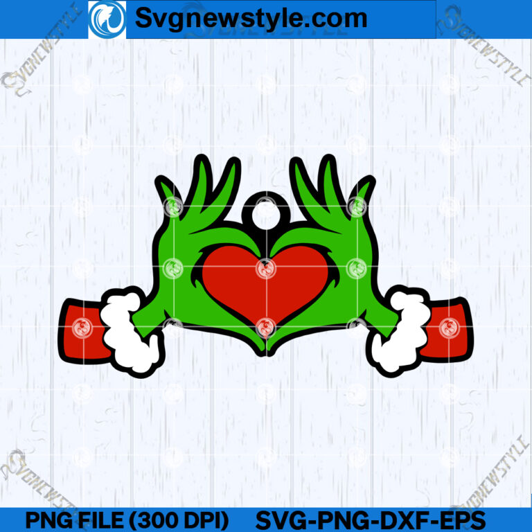 Grinch Heart Hands SVG Designs, Christmas Grinch SVG, Files For Cricut