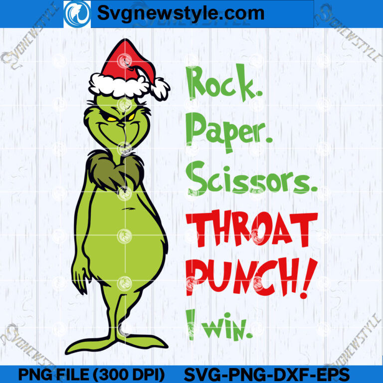 Grinch Rock Paper Scissors Throat Punch SVG File, PNG, Cricut File