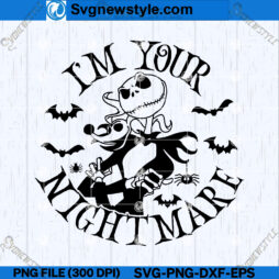 Im Your Nightmare SVG Design