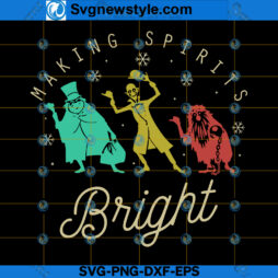 Making Spirits Bright Disney Christmas SVG