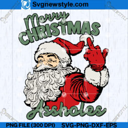 Merry Christmas Assholes SVG Design