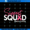 Support Squad Breast Cancer Warrior SVG Design