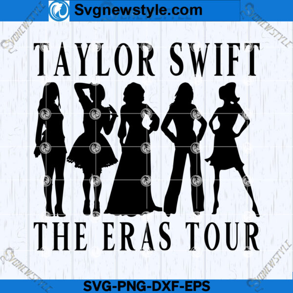 Taylor Swift Eras Merch The Eras Tour SVG, PNG, DXF, EPS, Cricut File