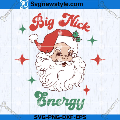 Big Nick Energy SVG PNG