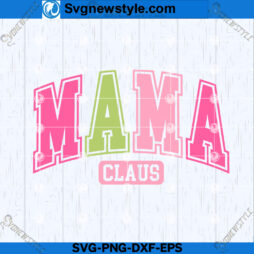 Mama Claus Christmas SVG