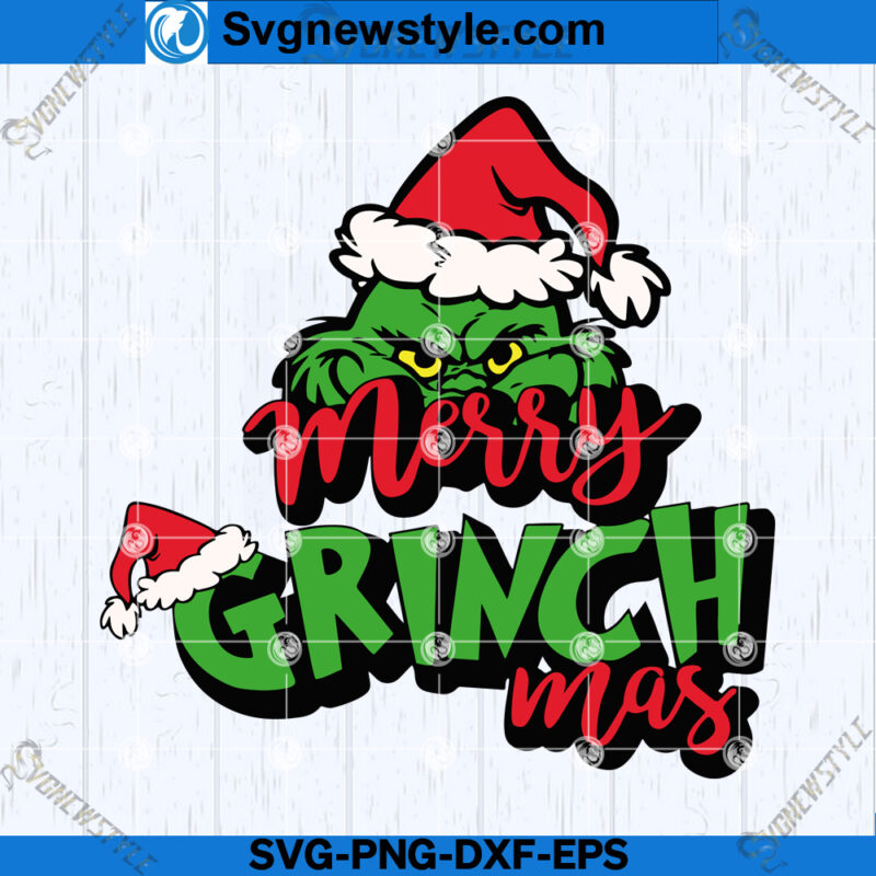 Merry Grinchmas Design, Grinch Christmas SVG, Svg Files For Cricut