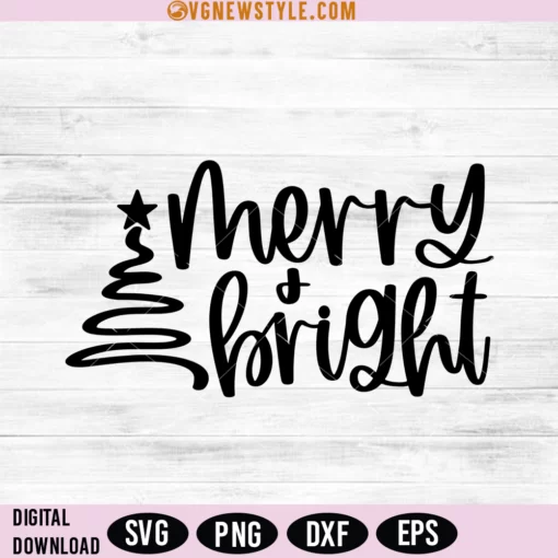 Merry and Bright SVG PNG