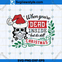 Dead Inside Christmas SVG PNG