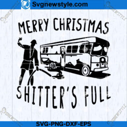 Merry Christmas Shitters Full Svg PNG