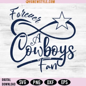 Forever A cowboys Fan SVG