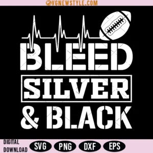 I Bleed Silver and Black SVG