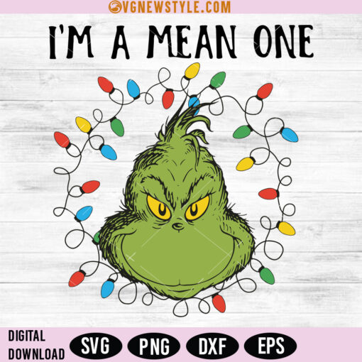 I'm a Mean One Grinch Christmas SVG