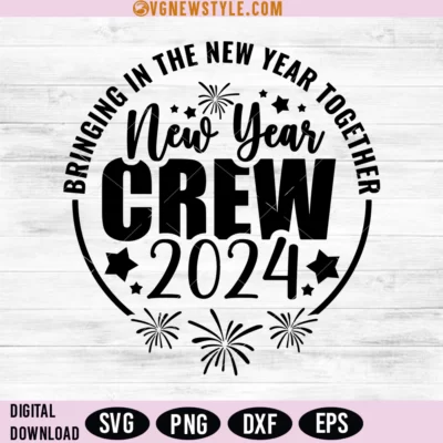 New Years Crew SVG