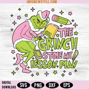 The Grinh Stole My Lesson Plan SVG