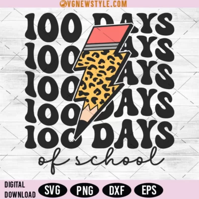 Happy 100 Days of School Svg