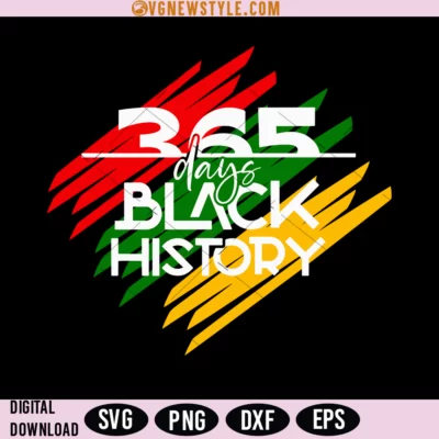 365 Days Black History Svg