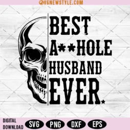 Best A hole Husband Ever Svg