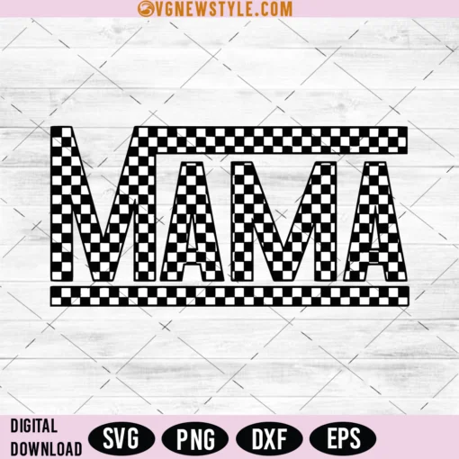 Checkered Mama Svg