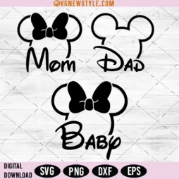 Disney Mom Dad Baby SVG