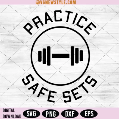 Practice Safe Sets Svg