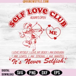 Self Love Club Svg