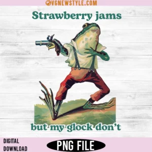 Strawberry Jams But My Glock Don't PNG