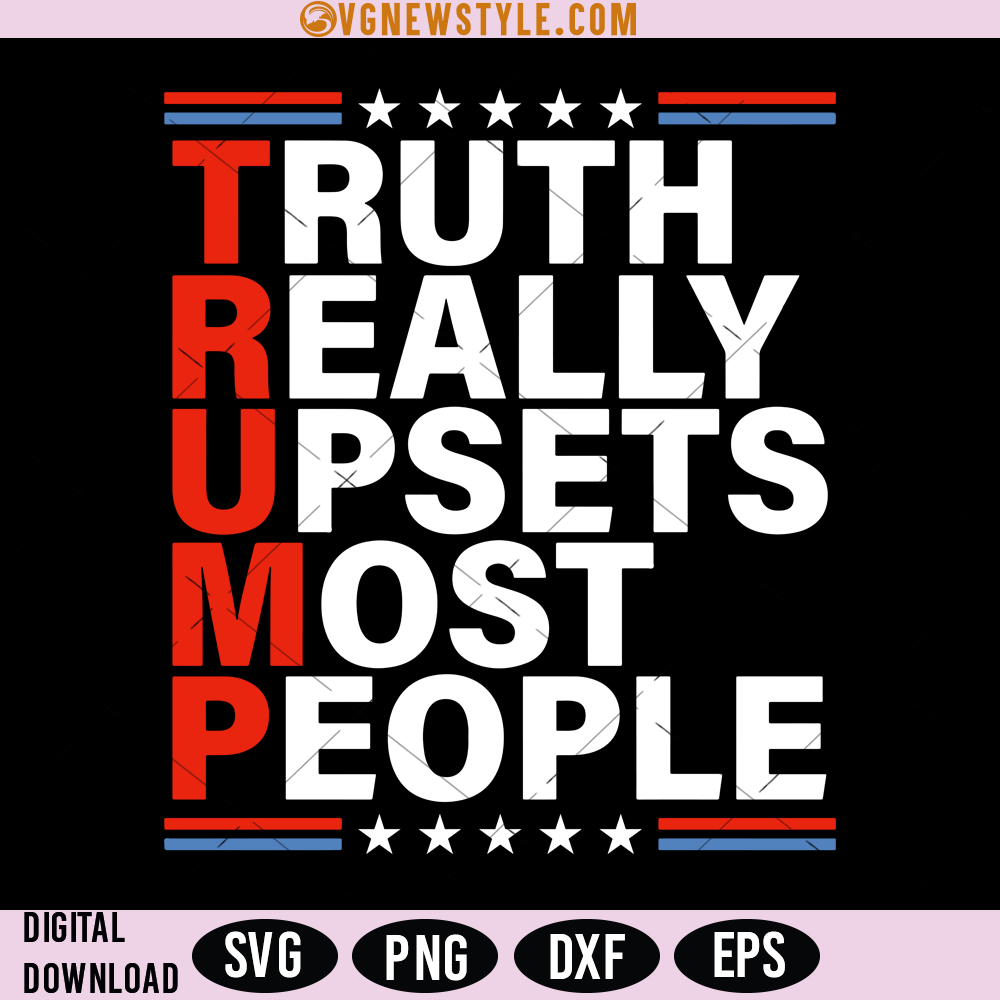 Truth Reality Upsets Most People Svg, Png, Silhouette, Digital Download