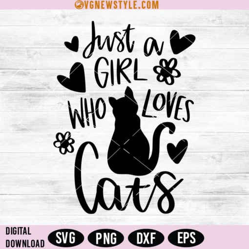 A Girl Who Loves Cats Svg