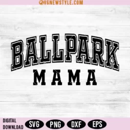 Ballpark Mama Svg
