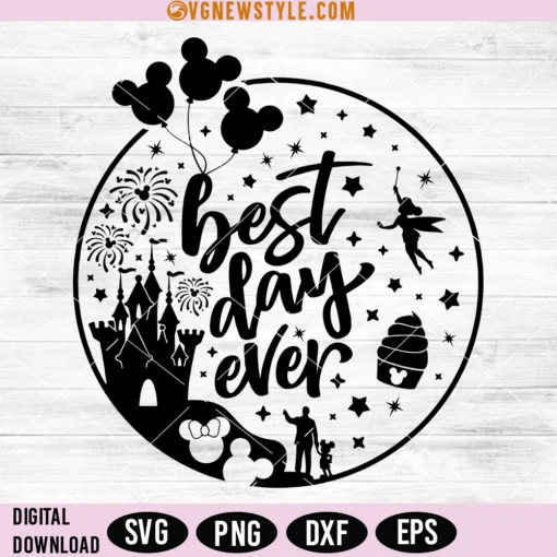 Best Day Ever Svg Png