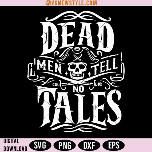 Dead Men Tell No Tales Svg