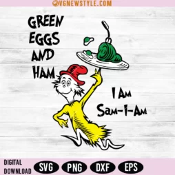 Dr Seuss Green Eggs and Ham Svg