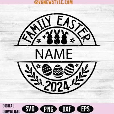 Family Easter 2024 Svg