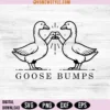 Goose Bumps Svg