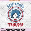 Here Comes Trouble Svg