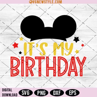 It's My Birthday Svg